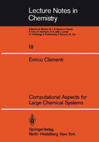 Carte Computational Aspects for Large Chemical Systems Enrico Clementi