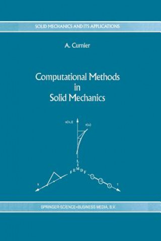 Könyv Computational Methods in Solid Mechanics Alain Curnier