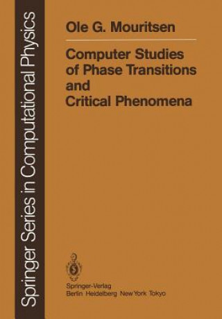 Kniha Computer Studies of Phase Transitions and Critical Phenomena Ole G. Mouritsen