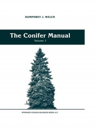Könyv Conifer Manual Humphrey J. Welch