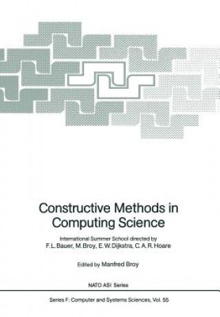 Knjiga Constructive Methods in Computing Science Manfred Broy
