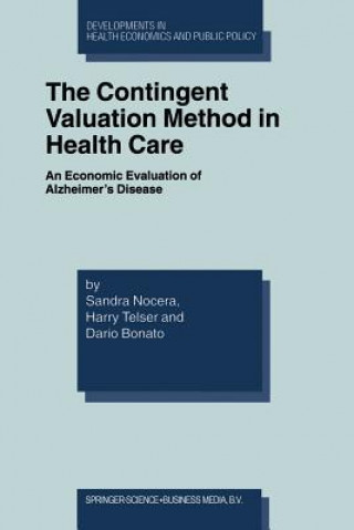 Kniha Contingent Valuation Method in Health Care Sandra Nocera