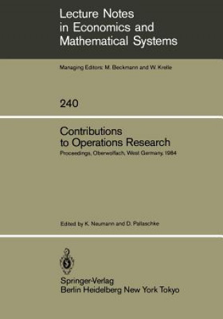 Kniha Contributions to Operations Research Klaus Neumann