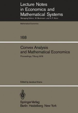 Könyv Convex Analysis and Mathematical Economics J. Kriens