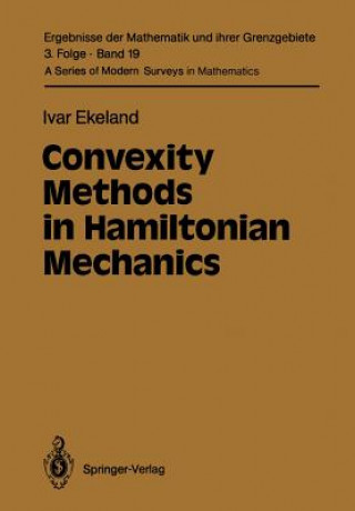 Kniha Convexity Methods in Hamiltonian Mechanics Ivar Ekeland