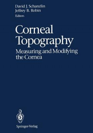 Книга Corneal Topography Jeffrey B. Robin