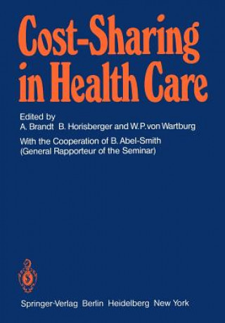 Книга Cost-Sharing in Health Care A. Brandt