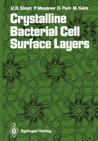 Book Crystalline Bacterial Cell Surface Layers Paul Messner