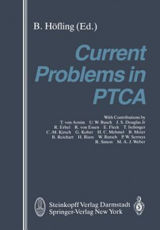 Knjiga Current Problems in PTCA B. Höfling