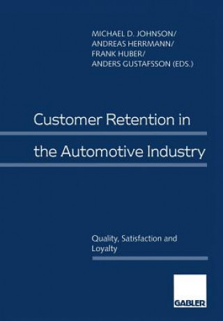 Carte Customer Retention in the Automotive Industry Anders Gustafsson