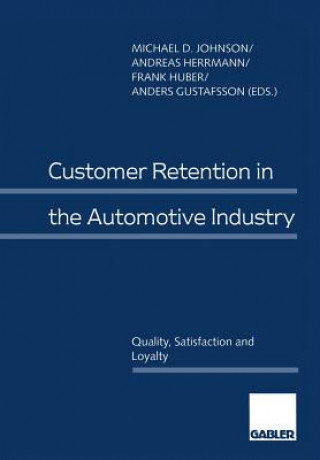 Buch Customer Retention in the Automotive Industry Anders Gustafsson