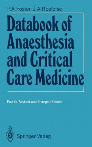 Kniha Databook of Anaesthesia and Critical Care Medicine James A. Roelofse