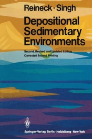 Knjiga Depositional Sedimentary Environments I. B. Singh