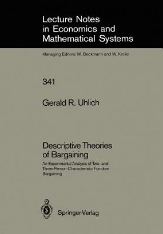 Książka Descriptive Theories of Bargaining Gerald R. Uhlich