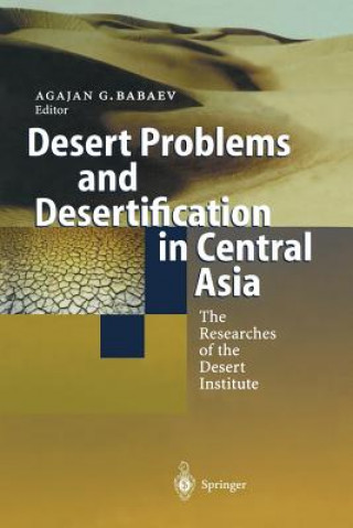 Książka Desert Problems and Desertification in Central Asia Agajan G. Babaev