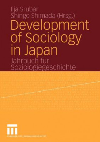 Книга Development of Sociology in Japan Shingo Shimada