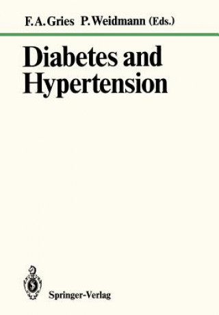 Kniha Diabetes and Hypertension F. A. Gries