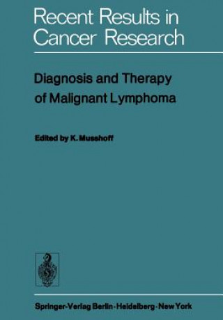 Buch Diagnosis and Therapy of Malignant Lymphoma K. Musshoff