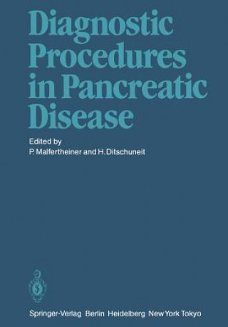 Knjiga Diagnostic Procedures in Pancreatic Disease Hans Ditschuneit