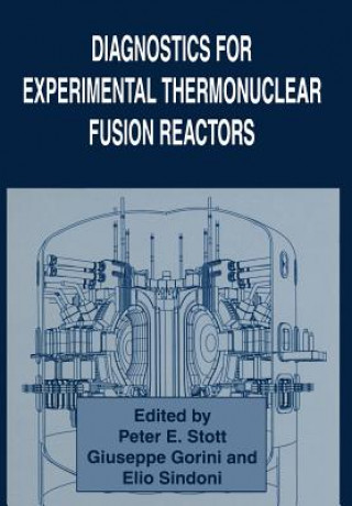 Książka Diagnostics for Experimental Thermonuclear Fusion Reactors Giuseppe Gorini