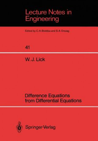 Książka Difference Equations from Differential Equations Wilbert J. Lick