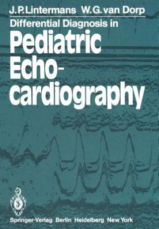 Buch Differential Diagnosis in Pediatric Echocardiography Willem Gerrit Van Dorp