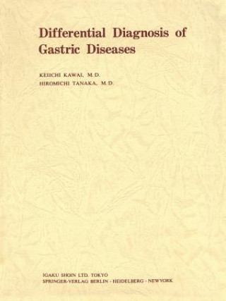 Książka Differential Diagnosis of Gastric Diseases H. Tanaka