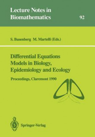 Kniha Differential Equations Models in Biology, Epidemiology and Ecology Stavros Busenberg