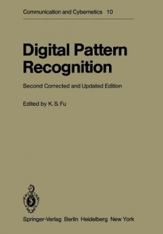 Kniha Digital Pattern Recognition K. S. Fu