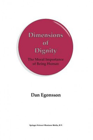 Kniha Dimensions of Dignity D. Egonsson