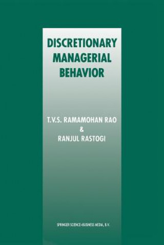 Carte Discretionary Managerial Behavior Ranjul Rastogi