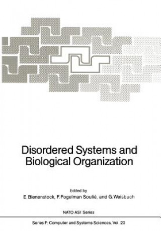 Kniha Disordered Systems and Biological Organization E. Bienenstock