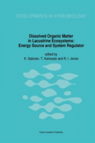 Kniha Dissolved Organic Matter in Lacustrine Ecosystems R. I. Jones