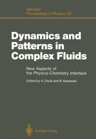 Könyv Dynamics and Patterns in Complex Fluids Kyozi Kawasaki