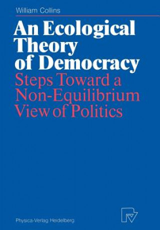 Livre Ecological Theory of Democracy William Collins