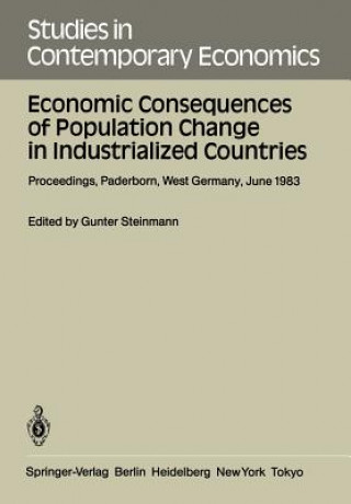 Kniha Economic Consequences of Population Change in Industrialized Countries G. Steinmann