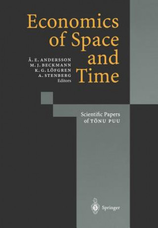 Kniha Economics of Space and Time Ake E. Andersson