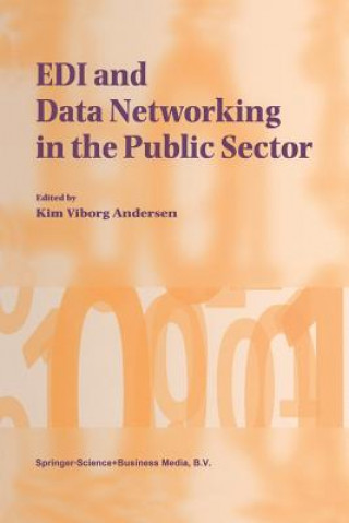 Kniha EDI and Data Networking in the Public Sector Kim Viborg Andersen