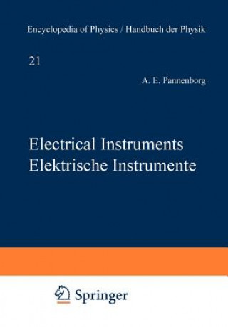 Книга Electrical Instruments / Elektrische Instrumente Anton E. Pannenborg