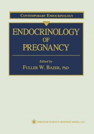 Book Endocrinology of Pregnancy Fuller W. Bazer