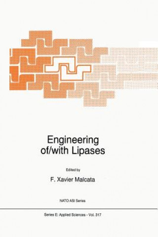 Könyv Engineering of/with Lipases F. X. Malcata