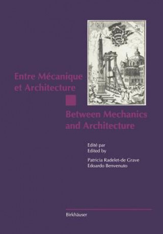 Carte Entre Mecanique et Architecture / Between Mechanics and Architecture Edoardo Benvenuto