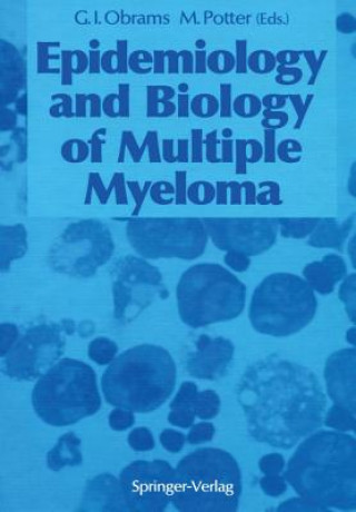 Kniha Epidemiology and Biology of Multiple Myeloma G. Iris Obrams