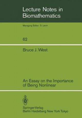 Книга Essay on the Importance of Being Nonlinear B. J. West