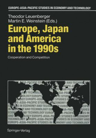 Kniha Europe, Japan and America in the 1990s Theodor Leuenberger