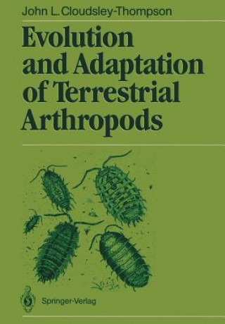 Kniha Evolution and Adaptation of Terrestrial Arthropods John L. Cloudsley-Thompson