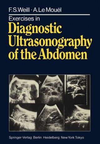 Kniha Exercises in Diagnostic Ultrasonography of the Abdomen A. LeMouel