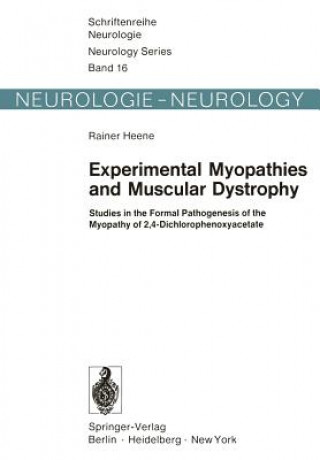 Книга Experimental Myopathies and Muscular Dystrophy R. Heene