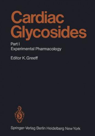 Knjiga Cardiac Glycosides Kurt Greeff