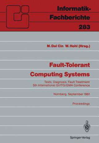 Carte Fault-tolerant Computing Systems Mario Dal Cin